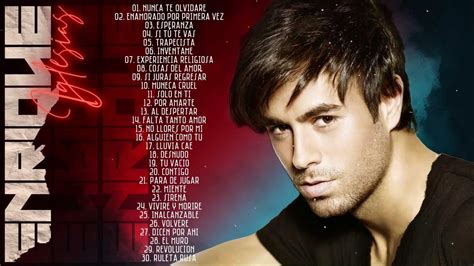 enrique iglesias canciones viejas|exitos de enrique iglesias viejitas.